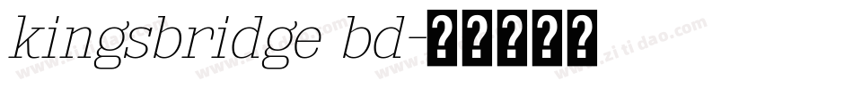 kingsbridge bd字体转换
